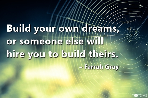 Farrah Gray Quote