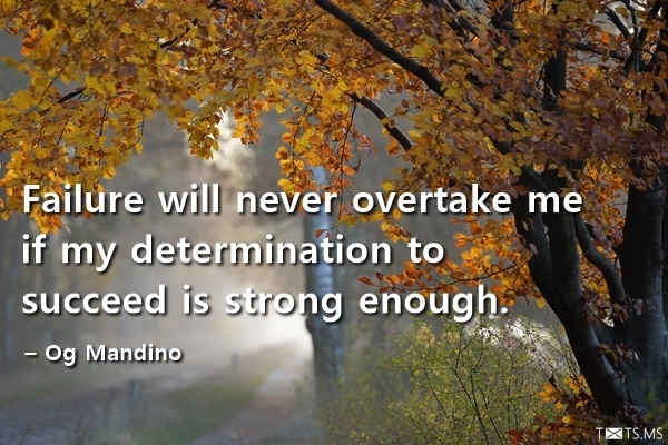 Og Mandino Quote