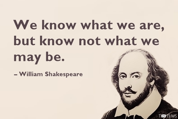 William Shakespeare Quote