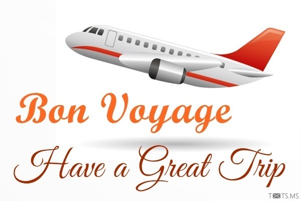 bon voyage synonyme en anglais