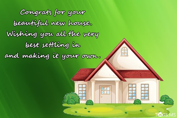 Congratulations Wishes for your New Home