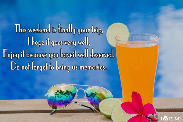 Weekend Wishes Quotes