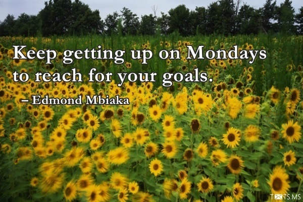 Monday Quotes