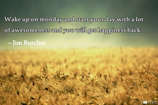 Monday Quotes