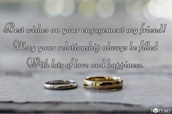 Engagement Wishes for Friend