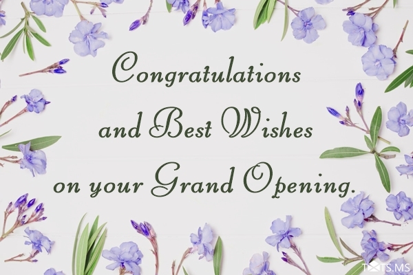 Grand Opening Wishes