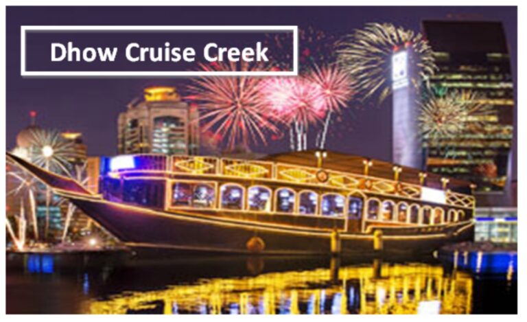 Dhow Cruise on Dubai Creek with Dinner & Entertainment