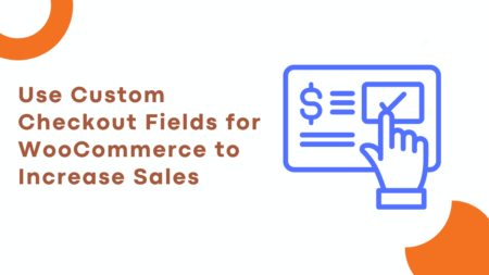 WooCommerce custom checkout fields
