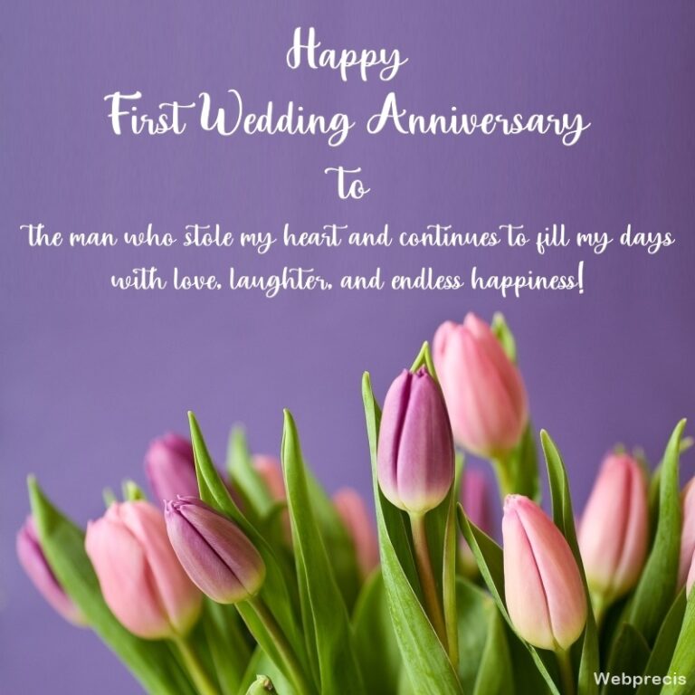 First Wedding Anniversary Wishes to Husband