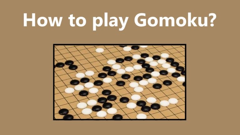 How to Play Gomoku